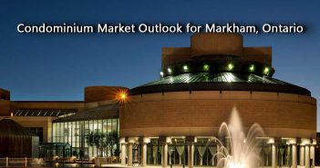 Condominium Market Outlook for Markham, Ontario