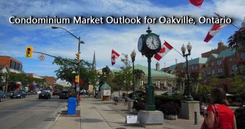 Condominium Market Outlook for Oakville, Ontario