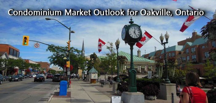 Condominium Market Outlook for Oakville, Ontario